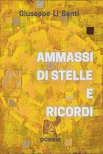 Ammassi di stelle e ricordi