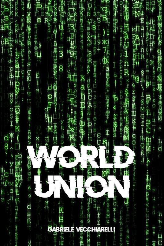 World union - Gabriele Vecchiarelli - copertina