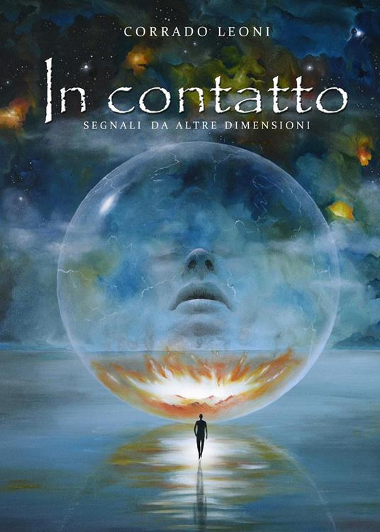 In contatto. Segnali da altre dimensioni - Corrado Leoni - copertina