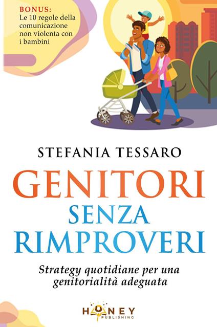 Genitori senza rimproveri - Stefania Tessaro - copertina