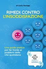 Rimedi contro l'insoddisfazione