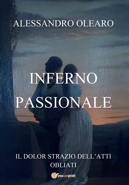 Inferno passionale - Alessandro Olearo - copertina