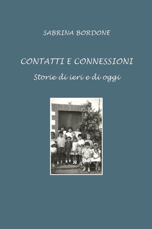 Contatti e connessioni - Sabrina Bordone - copertina