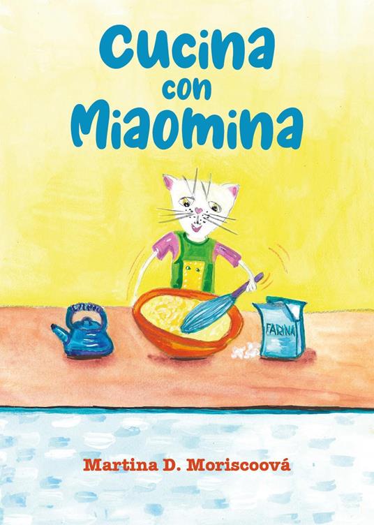 Cucina con Miaomina - Martina D. Moriscoová - copertina