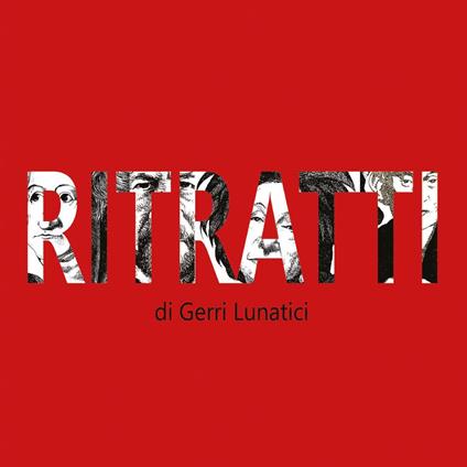 Ritratti - Gerri Lunatici - copertina