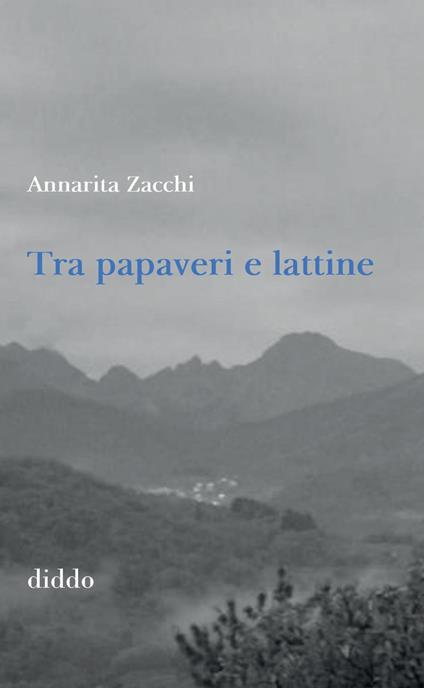 Tra papaveri e lattine - Annarita Zacchi - copertina