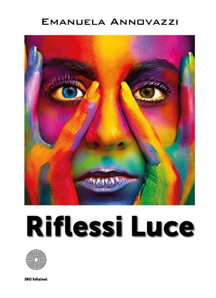 Riflessi luce - Emanuela Annovazzi - copertina