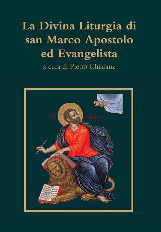 La divina liturgia di san Marco apostolo ed evangelista - copertina