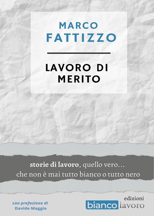 Lavoro di merito - Marco Fattizzo - copertina