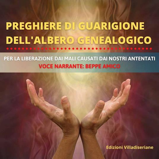 Preghiere di Guarigione dell'Albero Genealogico