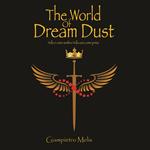 The world of dream dust