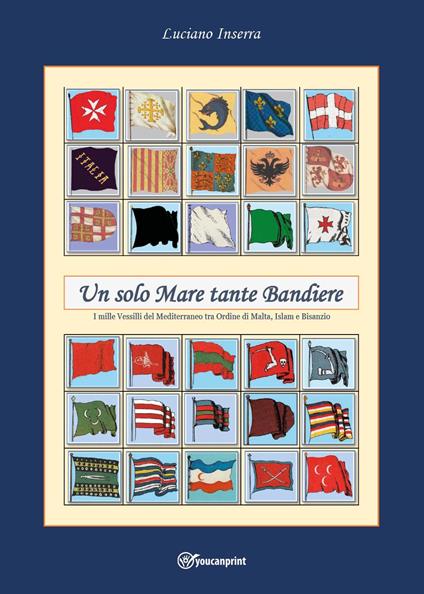 Un solo mare tante bandiere - Luciano Inserra - copertina