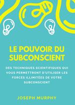 Le pouvoir du subconscient