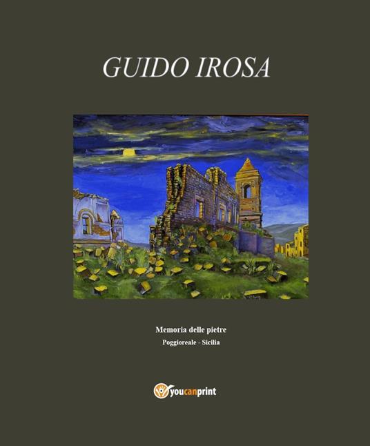 Memoria delle pietre - Guido Irosa - copertina