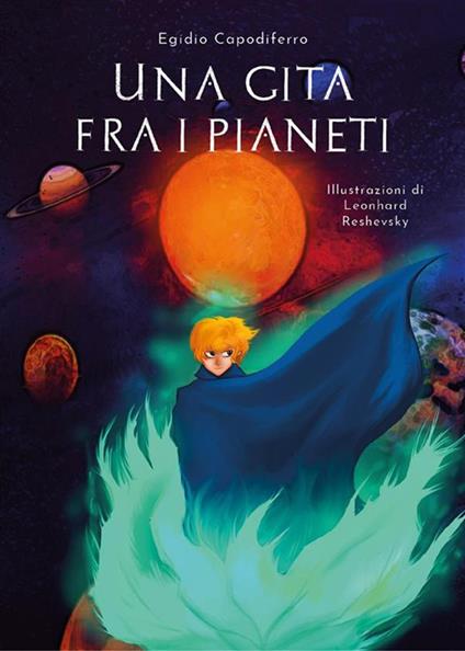 Una gita fra i pianeti - Egidio Capodiferro - ebook