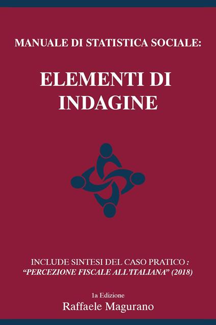Manuale di statistica sociale: elementi di indagine - Raffaele Magurano - copertina