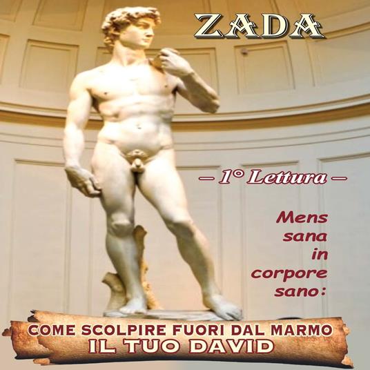 Come scolpire fuori dal marmo - il tuo David