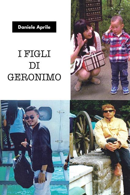 I figli di Geronimo - Daniele Aprile - copertina