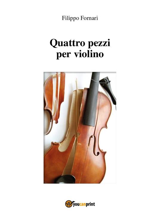 Quattro pezzi per violino - Filippo Fornari - copertina
