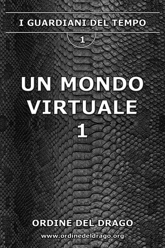 Un mondo virtuale. Vol. 1 - copertina