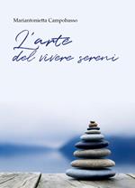 L'arte del vivere sereni