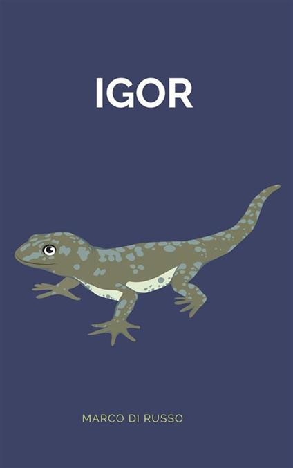 Igor - Marco Di Russo - ebook