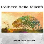 L'albero della felicità