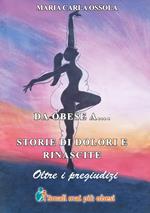 Da obese a... Storie di dolore e di rinascite. Oltre i pregiudizi