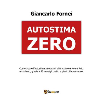 Autostima zero - Giancarlo Fornei - copertina