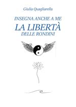 Insegna anche a me la libertà delle rondini