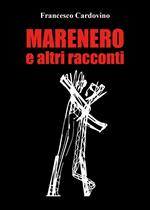 Marenero e altri racconti