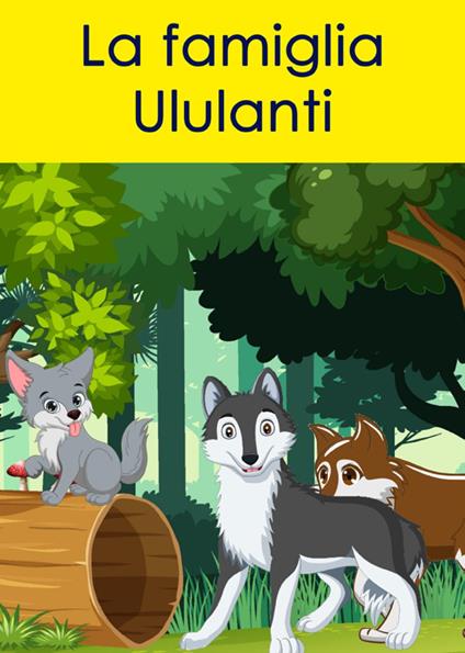 La famiglia Ululanti - Beppe Begani - copertina