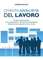 Diventa analista del lavoro