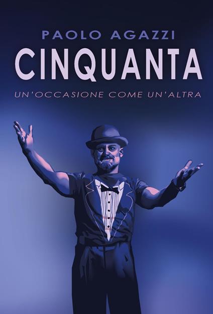 Cinquanta. Un'occasione come un'altra - Paolo Agazzi - copertina