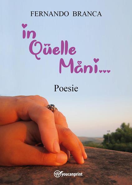 In quelle mani - Fernando Branca - copertina