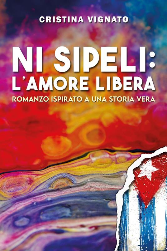 Ni Sipeli: l’amore libera - Cristina Vignato - copertina