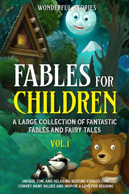 Fables for children. A large collection of fantastic fables and fairy tales. Vol. 1 - copertina