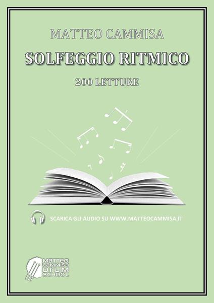 Solfeggio ritmico. 200 letture - Matteo Cammisa - copertina