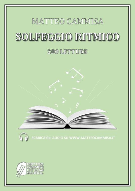 Solfeggio ritmico. 200 letture - Matteo Cammisa - copertina