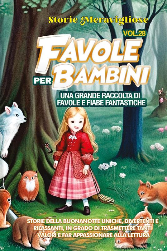 Favole per Bambini 0 – 3 anni: Le più Belle Favole della