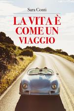 La vita è come un viaggio