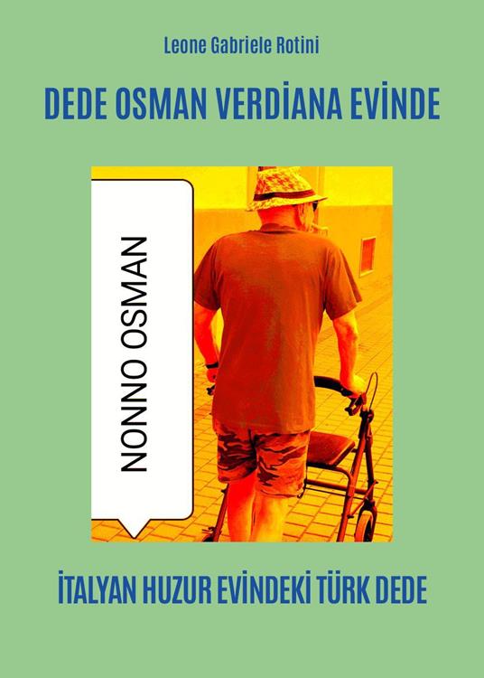 Dede Osman verdiana evinde - Leone Gabriele Rotini - copertina