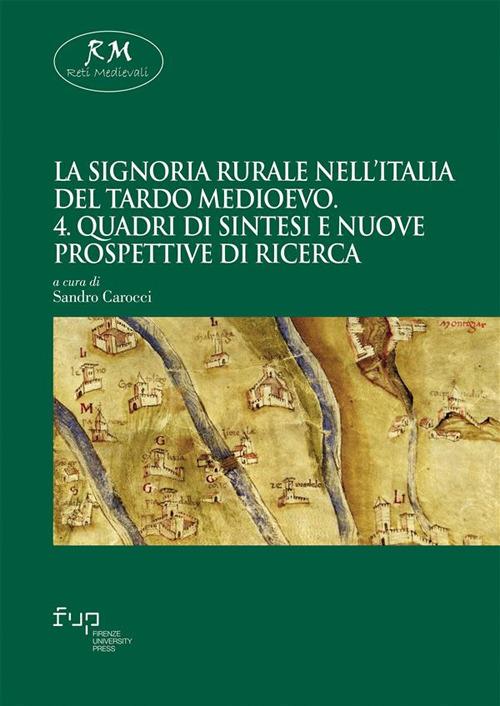 La signoria rurale nell'Italia del tardo Medioevo. Vol. 4 - Sandro Carocci - ebook