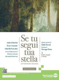  Se tu segui tua stella. Ediz. bianca. Con e-book. Con espansione online. Vol. 2: Dall'età del Barocco a Leopardi