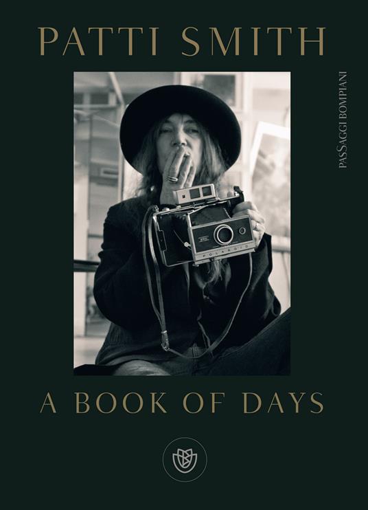 A book of days. Ediz. italiana - Patti Smith,Tiziana Lo Porto - ebook