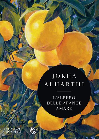 L' albero delle arance amare - Jokha Alharthi,Giacomo Longhi - ebook