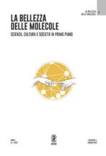 La bellezza delle molecole. Vol. 1