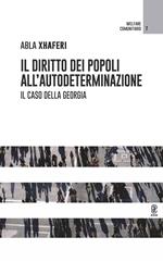 Il diritto dei popoli all'autodeterminazione. Il caso della Georgia