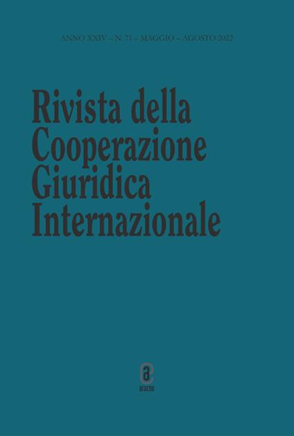 Rivista della Cooperazione Giuridica Internazionale. Quadrimestrale dell'istituto Internazionale di Studi Giuridici (2022). Vol. 71 - Augusto Sinagra - copertina