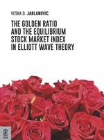 The golden ratio and the equilibrium stock market index in Elliott wave theory